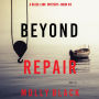 Beyond Repair (A Reese Link Mystery-Book Three)
