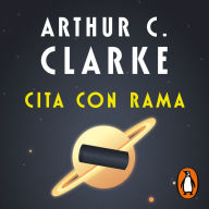 Cita con Rama (Serie Rama 1)