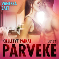 Kielletyt paikat: Parveke - eroottinen novelli