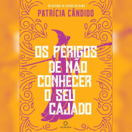 Os perigos de não conhecer o seu cajado (Abridged)