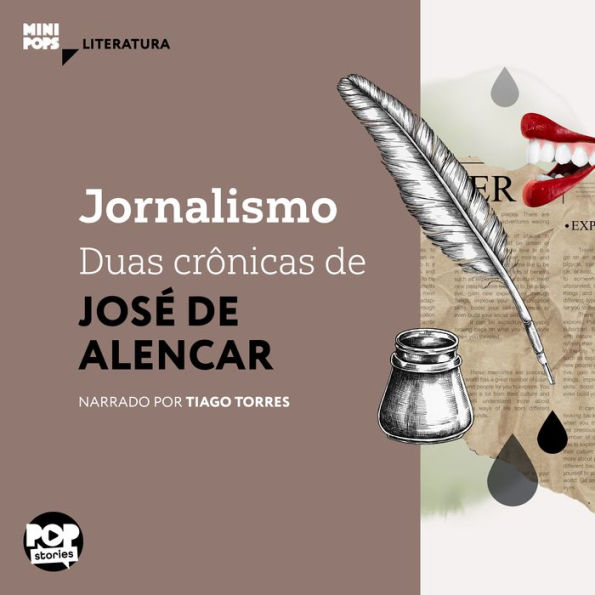 Jornalismo: duas crônicas de José de Alencar (Abridged)