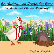 Geschichten von Paula der Gans: 8. 