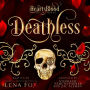 Deathless: A Dark Vampire Romance