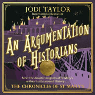 An Argumentation of Historians (Chronicles of St. Mary's Series #9)