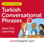 Conversational Phrases Turkish Audiobook: Level 1 - Absolute Beginner