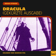 Dracula: Gekürzte Ausgabe (Abridged)