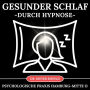 Gesunder Schlaf durch Hypnose: Eigene 