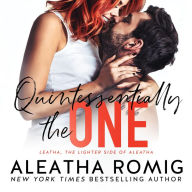 Quintessentially the One: Small town, second chance, secret baby romance