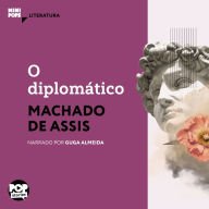 O diplomático (Abridged)