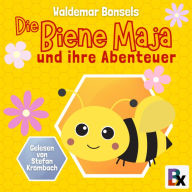 Die Biene Maja und ihre Abenteuer