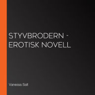 Styvbrodern - erotisk novell