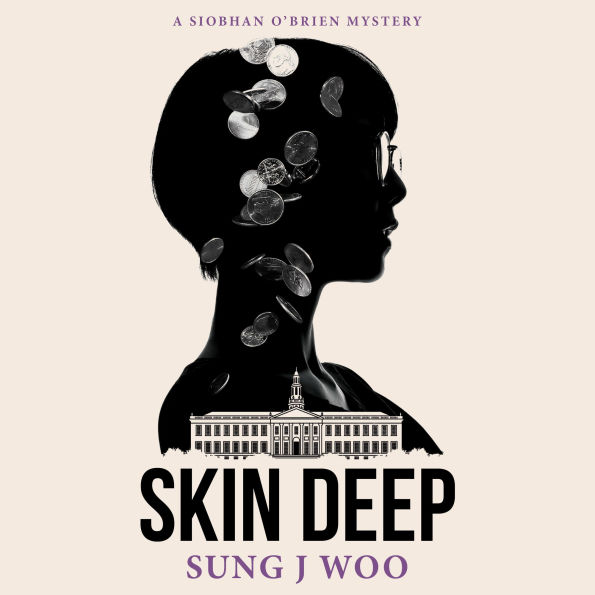 Skin Deep: A Mystery, Siobhan O'Brien Book 1