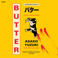 Butter: A Novel of Food and Murder