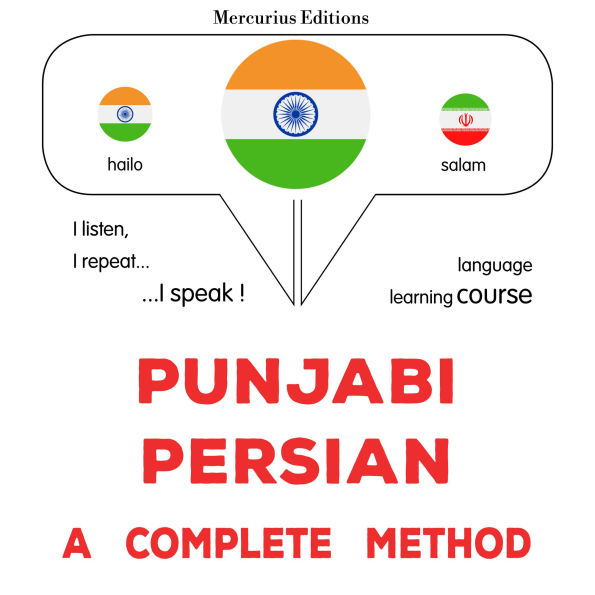 paj¿b¿ - f¿ras¿: Ika sap¿rana vidh¿: Punjabi - Persian : a complete method