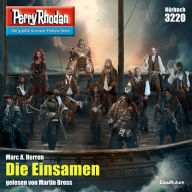 Perry Rhodan 3220: Die Einsamen: Perry Rhodan-Zyklus 