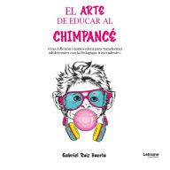 El arte de educar al chimpancé (Abridged)