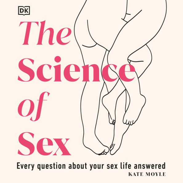 The Science of Sex