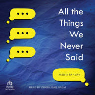 All the Things We Never Said