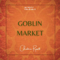 Goblin Market