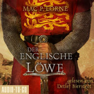 Der Englische Löwe (ungekürzt)