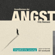 Grundformen der Angst