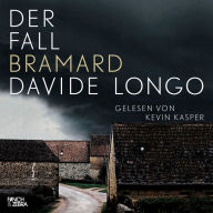 Der Fall Bramard - Bramard und Arcadipane ermitteln, Band 1 (Ungekürzt)