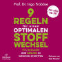 9 Regeln für einen optimalen Stoffwechsel: Fit, schlank und gesund in wenigen Schritten