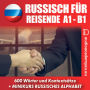 Russisch für Reisende A1-B1 (Abridged)