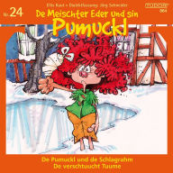 De Meischter Eder und sin Pumuckl, Nr. 24: De Pumuckl und de Schlagrahm / De verschtuucht Tuume