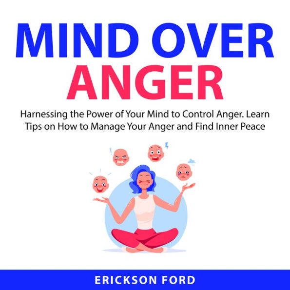 Mind Over Anger
