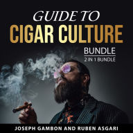 Guide to Cigar Culture Bundle, 2 in 1 Bundle