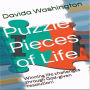 Puzzle Pieces of Life