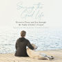 Seizing the Good Life: Discover Peace and Joy through the Study of John's Gospel