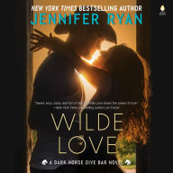 Wilde Love: A Dark Horse Dive Bar Novel