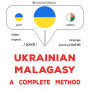 Ukrayins¿ko - malahasiys¿kyy: povnyy metod: Ukrainian - Malagasy : a complete method