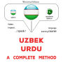 O'zbek - urdu: to'liq usul: Uzbek - Urdu : a complete method