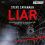 Liar: Thriller (Abridged)