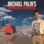 Michael Palin's Hemingway Adventure (Abridged)