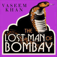 The Lost Man of Bombay (Malabar House Series #3)