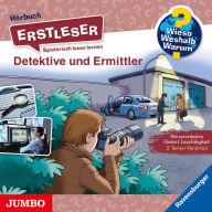 Detektive und Ermittler [Wieso? Weshalb? Warum? ERSTLESER Folge 11] (Abridged)