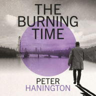 The Burning Time: To discover the truth sometimes you have to play with fire...