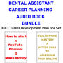 Dental Assistant Career Planning Audio Book Bundle: 3 in 1 Career Development Plan Box Set