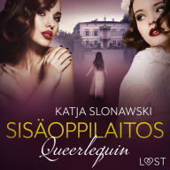 Queerlequin: Sisäoppilaitos