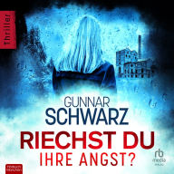 Riechst du ihre Angst?
