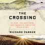 The Crossing: El Paso, the Southwest, and America's Forgotten Origin Story