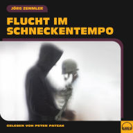 Flucht im Schneckentempo