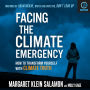Facing the Climate Emergency, Second Edition: How to Transform Yourself with Climate Truth