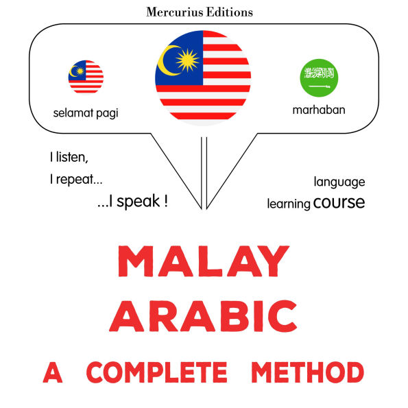 Melayu - Arab: kaedah yang lengkap: Malay - Arabic : a complete method