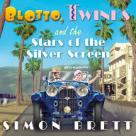 Blotto, Twinks and the Stars of the Silver Screen