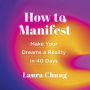 How to Manifest